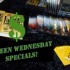 Save Some Holiday Green with our Green Wednesday Specials!