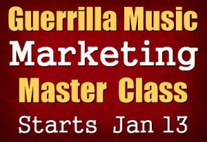 Guerrilla Music marketing Master Class